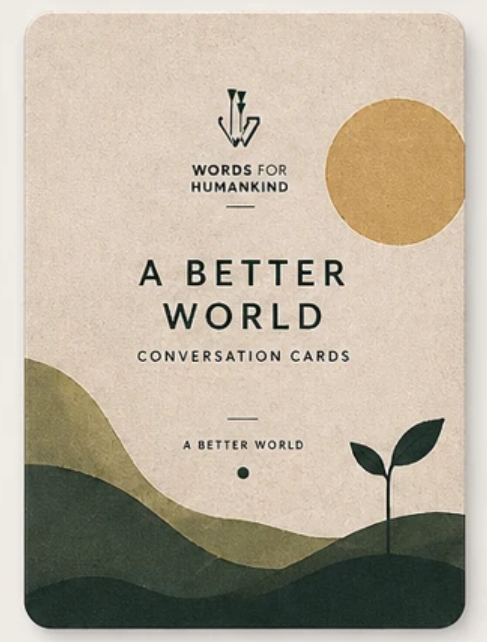 A Better World conversation cards